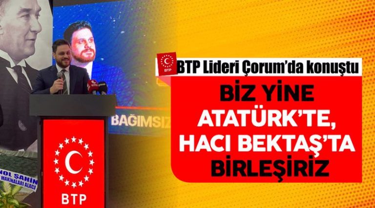 BTP Lideri : Devletin malı milletin malıdır