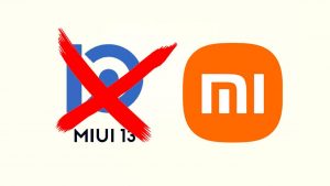 Bu modeller Miui 13 güncellemesi almayacak !
