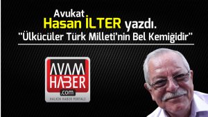 Ülkücüler Türk Milleti’nin Bel Kemiğidir