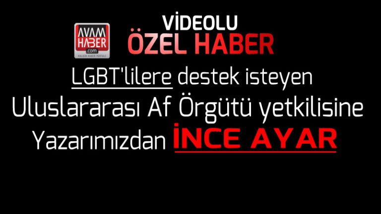 Yazarımızdan Uluslararası Af Örgütü yetkilisine ince ayar