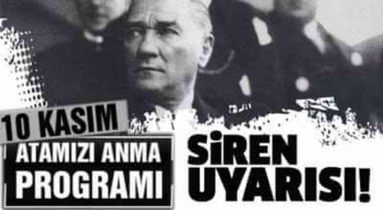 10 Kasım’da sirenler çalacak !