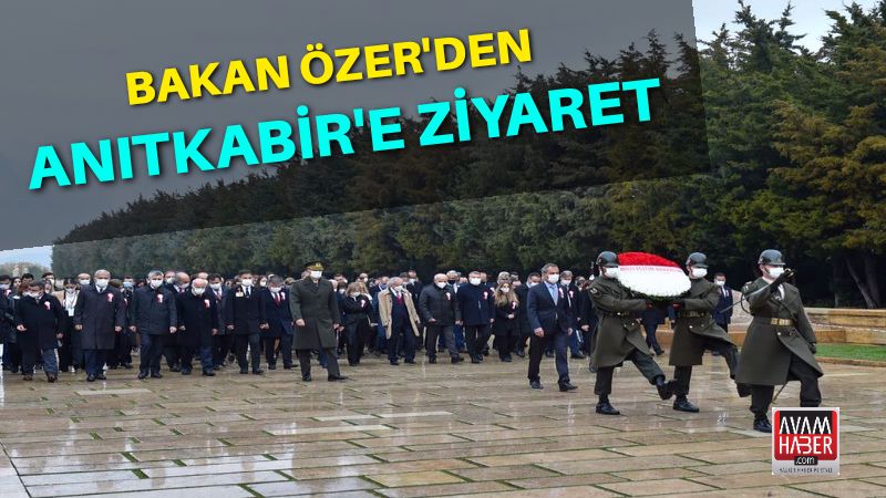 Bakan Özer’den Anıtkabir’e Ziyaret
