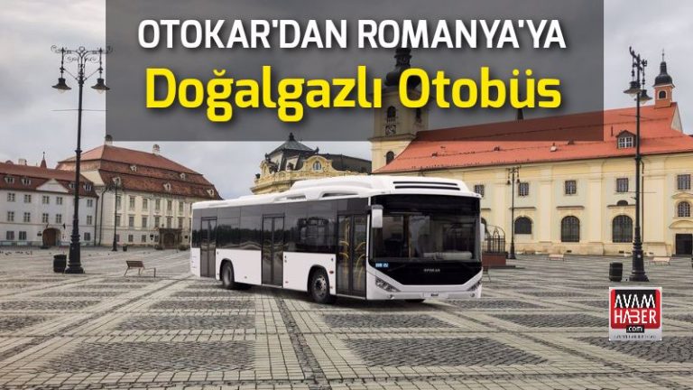 Otokar’dan Romanya’ya doğalgazlı  otobüs ihracatı