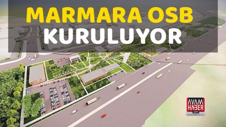 Marmara OSB kuruluyor