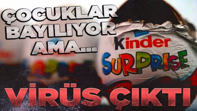 Kinder yumurtada virüs mü var ?