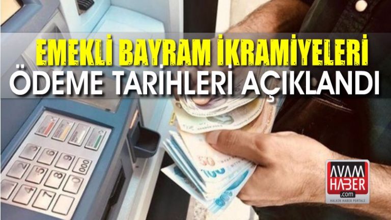 Emekli bayram ikramiyelerinin ödeme tarihi açıklandı