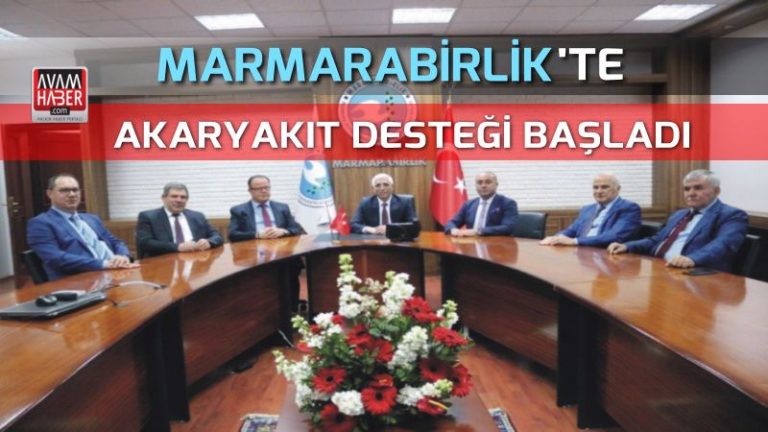 Marmarabirlik’te akaryakıt desteği başladı