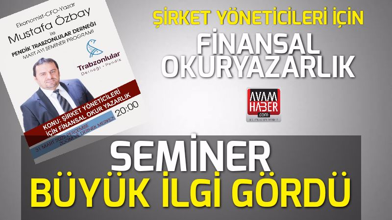 Seminer büyük ilgi gördü
